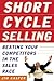 Short Cycle Selling: Beating Your Competitors in the Sales Race