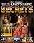 Rick Sammon's Digital Photography Secrets by Rick Sammon