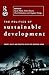 Politics of Sustainable Development (Global Environmental Change Series)