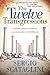 Twelve Transgressions: Avoiding common roadblocks on your journey to Christlikeness