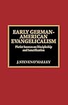 Early German-American Evangelicalism
