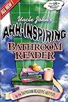 Uncle John's Ahh-Inspiring Bathroom Reader (Uncle John's Bathroom Reader, #15) Uncle John's Ahh-Inspiring Bathroom Reader (Uncle John's Bathroom Reader, #15)