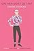 Gay Men Don't Get Fat by Simon Doonan
