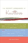 The Secret Language of Knitters The Secret Language of Knitters