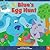 Blue's Egg Hunt by Deborah Reber