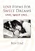 Love Poems For Sweet Dreams by Ben Diaz