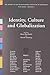 Identity, Culture and Globalization (Annals of the International Institute of Sociology)