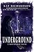 Underground (Greywalker, #3)
