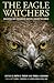 The Eagle Watchers: Observi...