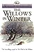 The Willows in Winter (Tales of the Willows)