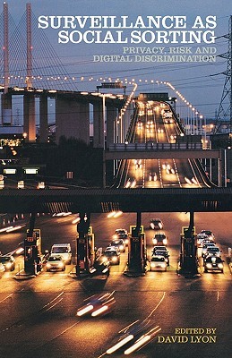 Surveillance as Social Sorting (Paperback)