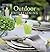 Williams-Sonoma Entertaining: Outdoor