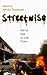 Streetwise: Stories from an...