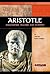 Aristotle: Philosopher, Teacher, And Scientist (Signature Lives)