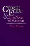George Eliot and the Novel of Vocation