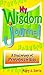 My Wisdom Journal: A Discov...