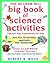 The McGraw-Hill Big Book of Science Activities