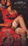 My Only Love by Cheryl Holt