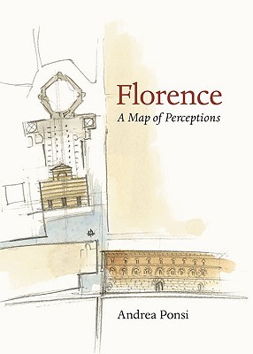 Florence: A Map of Perceptions (Hardcover)