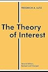 The Theory of Interest (Sociology and Economics)