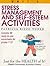 Stress-Management and Self-Esteem Activities (Just for the Health of It!, Unit 5)