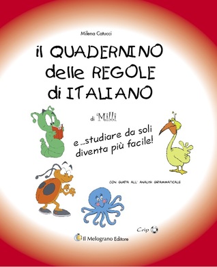Il quadernino delle regole di italiano. E... studiare da soli diventa più facile! (Hardcover)