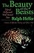 The Beauty of the Beasts by Ralph Helfer