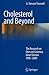 Cholesterol and Beyond: The Research on Diet and Coronary Heart Disease 1900-2000
