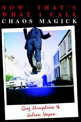 Now That's What I Call Chaos Magick (Paperback)