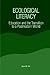 Ecological Literacy: Educat...