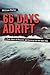 66 Days Adrift: A True Stor...
