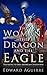 The Woman, the Dragon and the Eagle