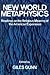 New World Metaphysics: Readings on the Religious Meaning of the American Experience