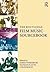 The Routledge Film Music Sourcebook by James Wierzbicki
