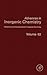 Advances in Inorganic Chemi...