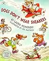 Dogs Don't Wear Sneakers by Laura Joffe Numeroff