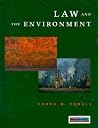 Law and the Environment Law and the Environment
