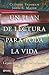 Un plan de lectura para toda la vida: La guía definitiva de lo que hay que leer
