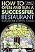 How to Open and Run a Successful Restaurant