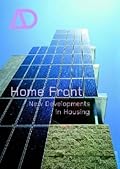 Home Front: New Developments in Housing