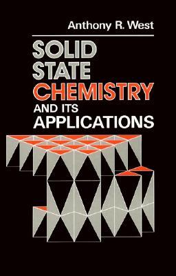 Solid State Chemistry and Its Applications (Paperback)