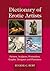 Dictionary of Erotic Artists: Painters, Sculptors, Printmakers, Graphic Designers and Illustrators