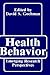 Health Behavior: Emerging Research Perspectives