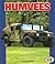 Humvees (Pull Ahead Books)