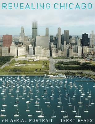 Revealing Chicago: An Aerial Portrait (Hardcover)