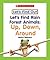 Let's Find Rain Forest Animals: Up, Down, Around (Let's Find Out Early Learning Books: the Five Senses/Opposites And Position Words)