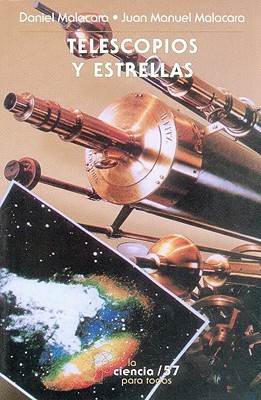 Telescopios y estrellas (Spanish Edition)