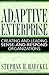 Adaptive Enterprise: Creati...
