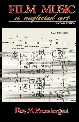 Film Music: A Neglected Art (Paperback)