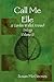 Call Me Elle by Susan McGeown